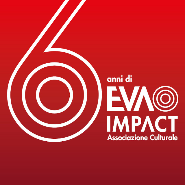 6 anni di EVA IMPACT