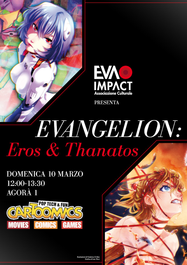 EVA IMPACT al Cartoomics 2019 con Evangelion: Eros & Thanatos – L'universo dei personaggi femminili in Neon Genesis Evangelion (10 marzo 2019)