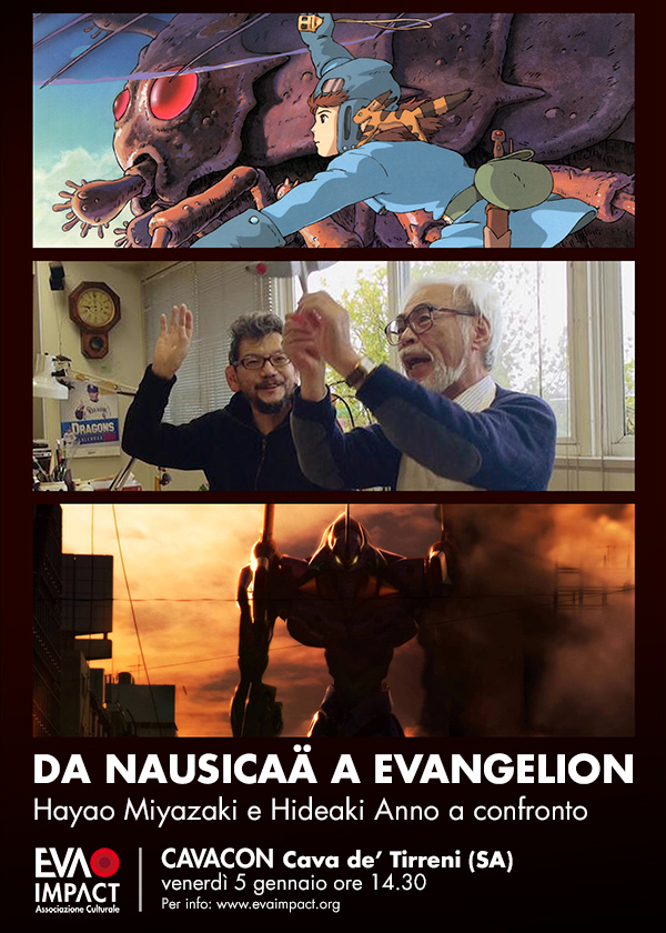 EVA IMPACT al Cavacon 2018 con Da Nausicaä a Evangelion – Hayao Miyazaki e Hideaki Anno a confronto (5 gennaio 2018)