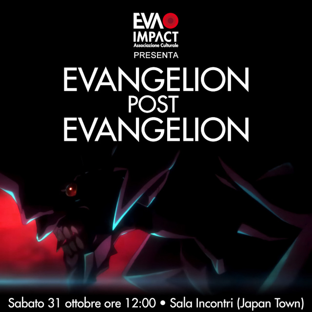 EVA IMPACT presenta Evangelion post Evangelion - Dalla visione di Hideaki Anno a un franchise aperto a nuovi autori al Lucca Comics & Games 2026 EVA IMPACT presenta Evangelion post Evangelion - Dalla visione di Hideaki Anno a un franchise aperto a nuovi autori al Lucca Comics & Games 2026