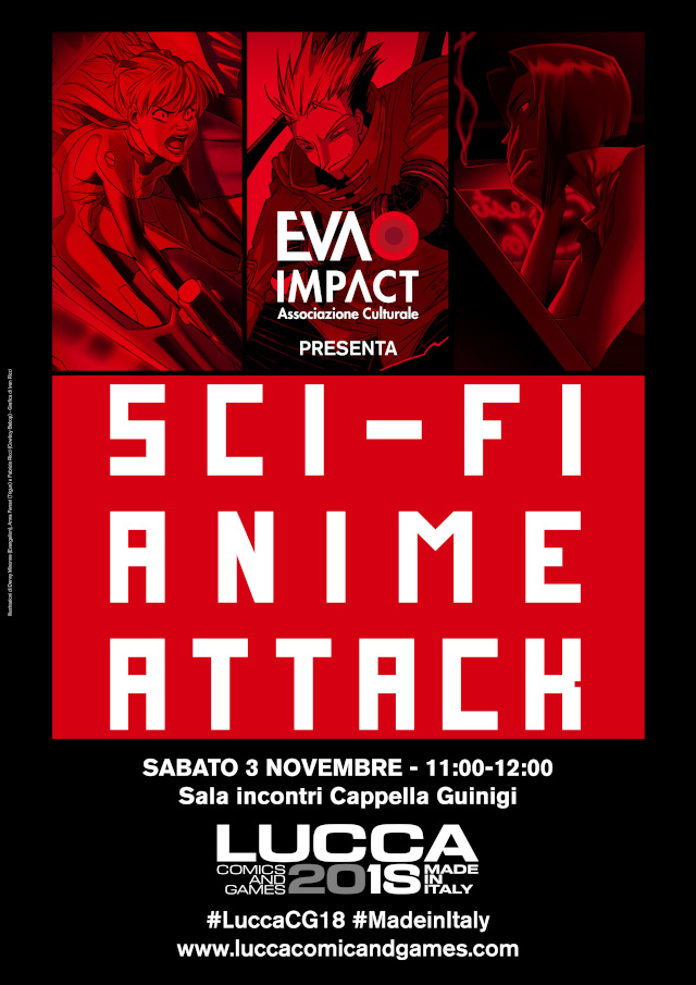 Sci-Fi Anime Attack - Evangelion, Cowboy Bebop e Trigun - Lucca Comics & Games 2018