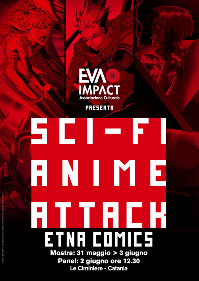 EVA IMPACT presenta Sci-Fi Anime Attack - Evangelion, Cowboy Bebop e Trigun: i tre alfieri del rinascimento anime all'alba del terzo millennio